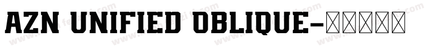 AZN Unified Oblique字体转换